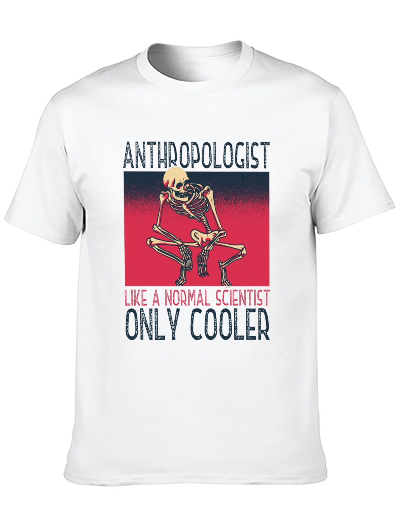 Anthropologist Skeleton T-Shirt - Cool Science Apparel