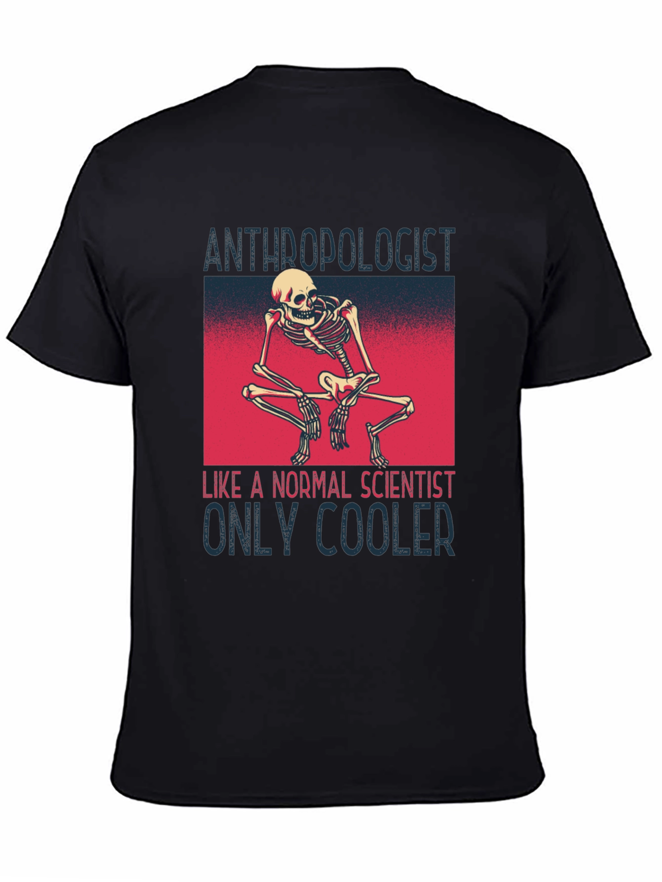 Anthropologist Skeleton T-Shirt - Cool Science Apparel