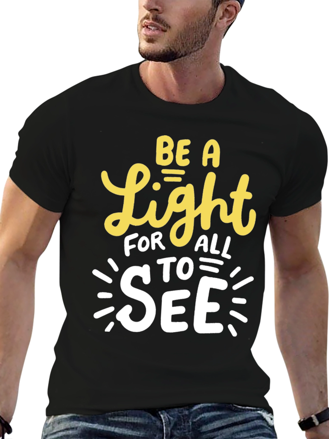 Be A Light T-Shirt - Inspirational Graphic Tee
