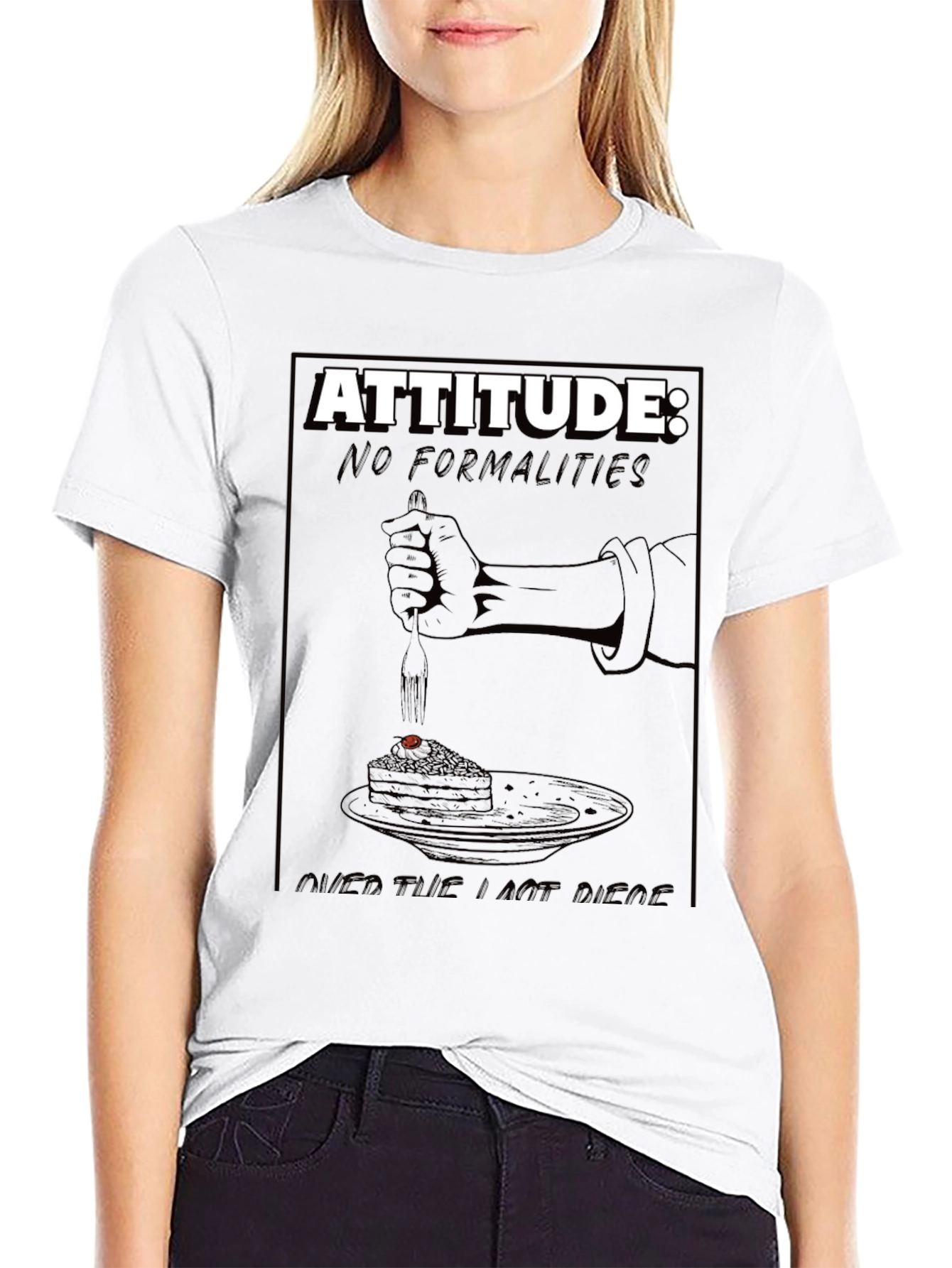 Attitude T-Shirt: No Formalities Cake Design