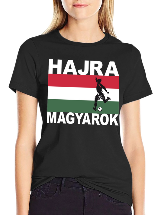 Hungary Soccer Pride T-Shirt - Hajra Magyarok!