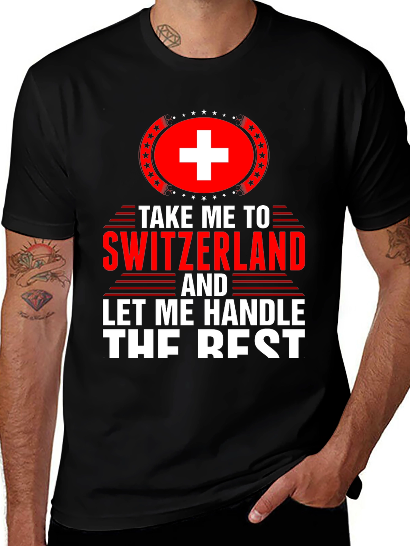 Switzerland Travel T-Shirt - Let Me Handle The Rest