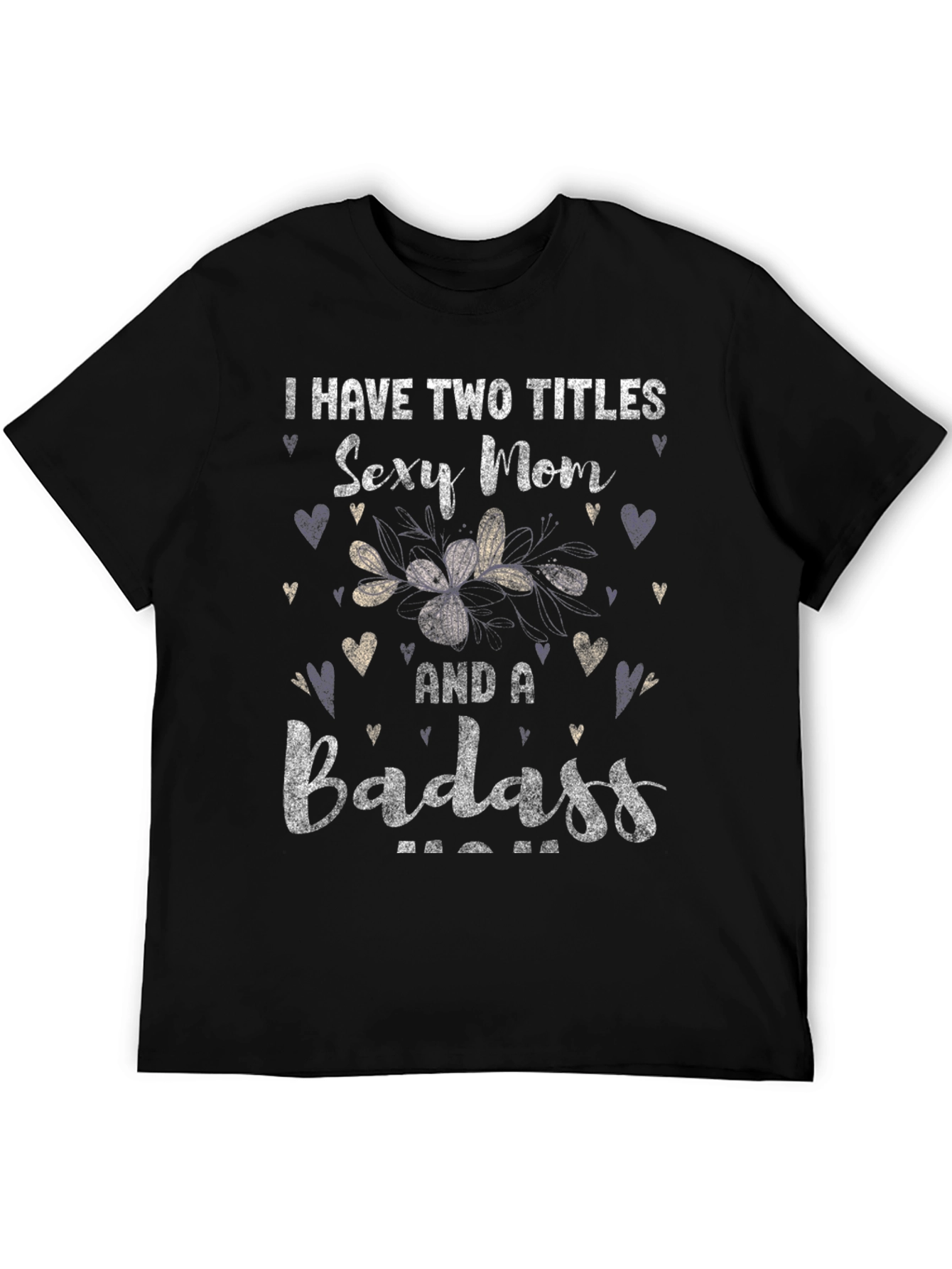 Sexy Mom and a Badass Graphic T-Shirt