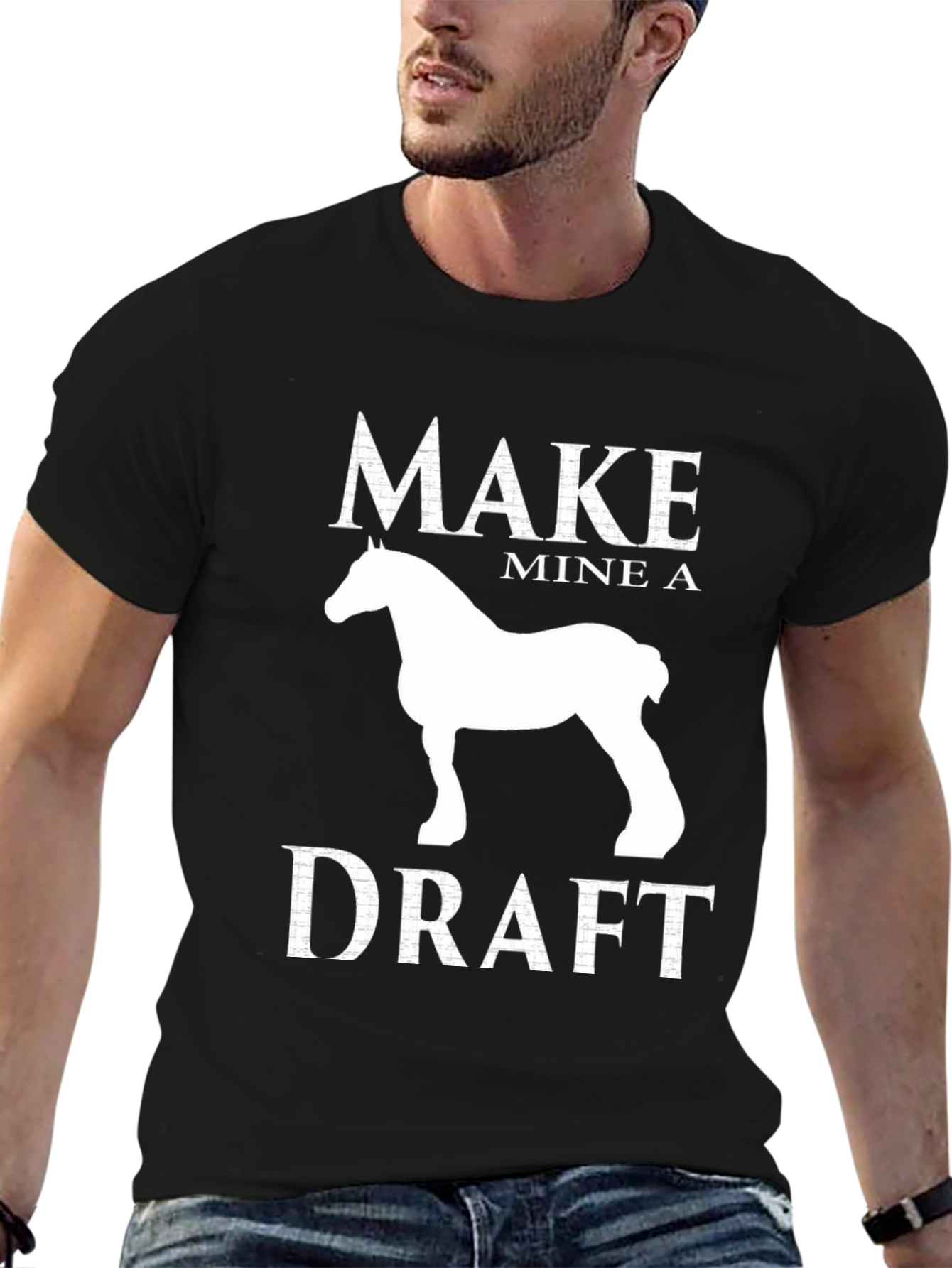 Make Mine a Draft Horse Graphic Tee
