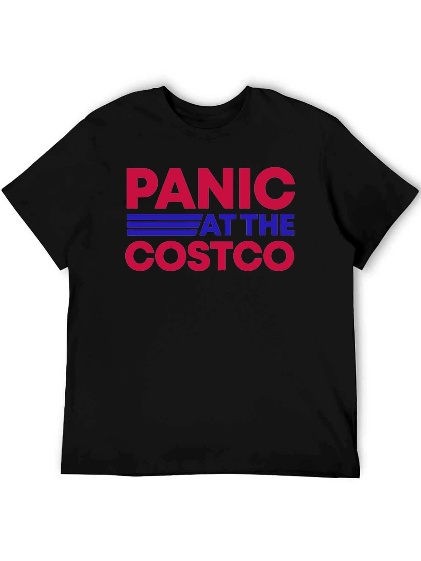 Panic at the Costco T-Shirt
