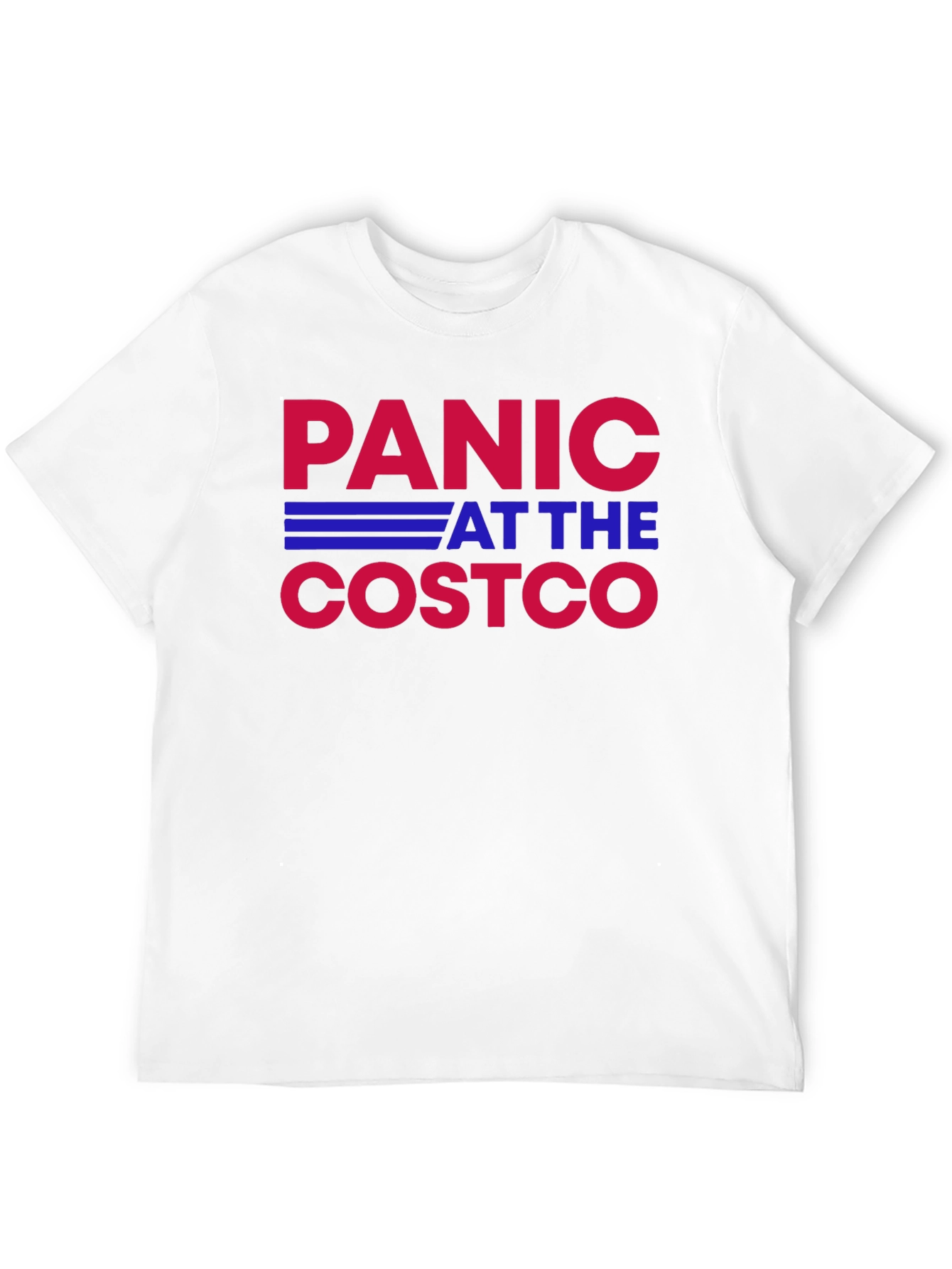 Panic at the Costco T-Shirt