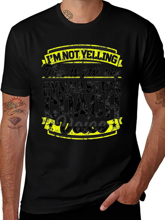 Gymnastics Coach Voice T-Shirt