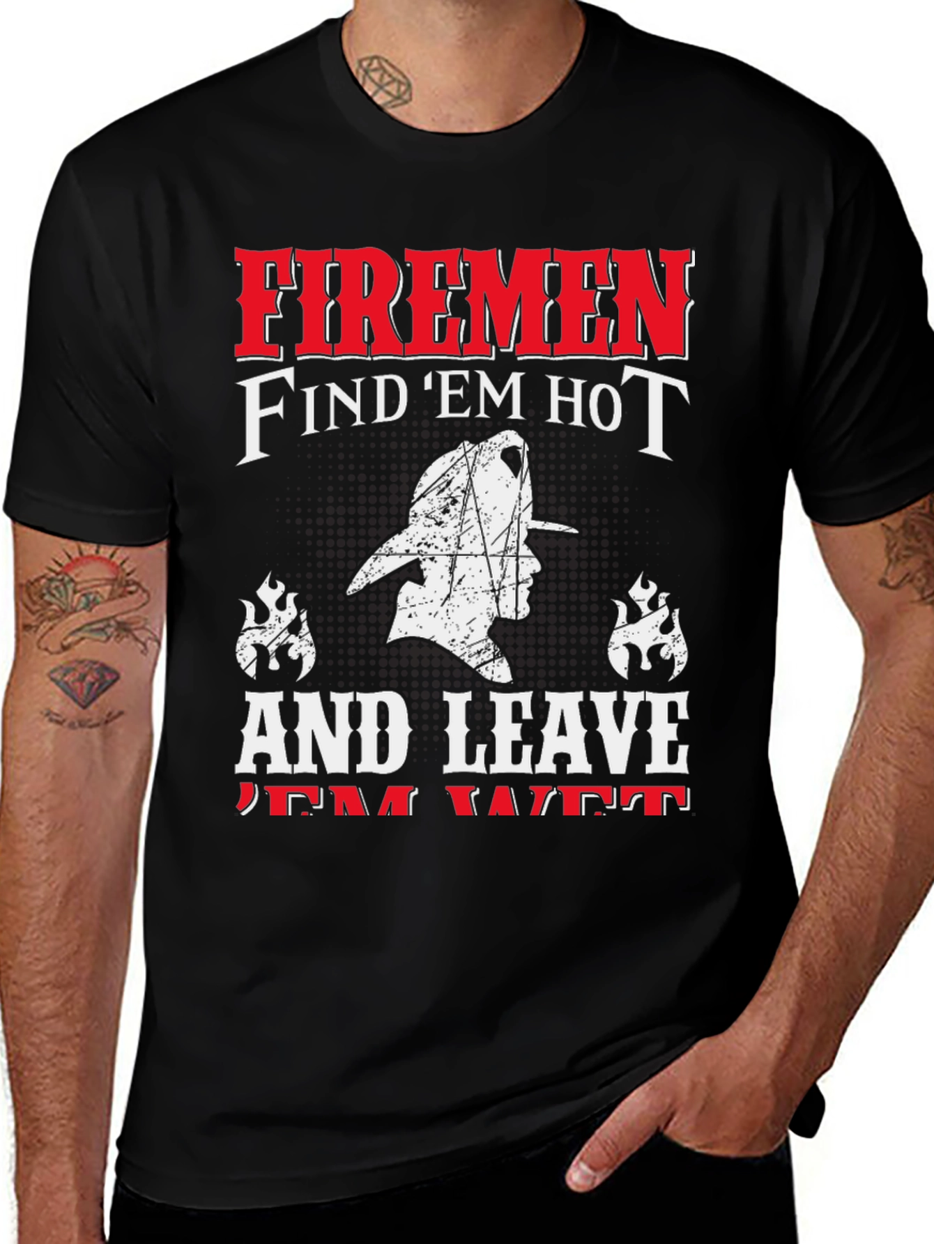 Firemen Find Em Hot T-Shirt