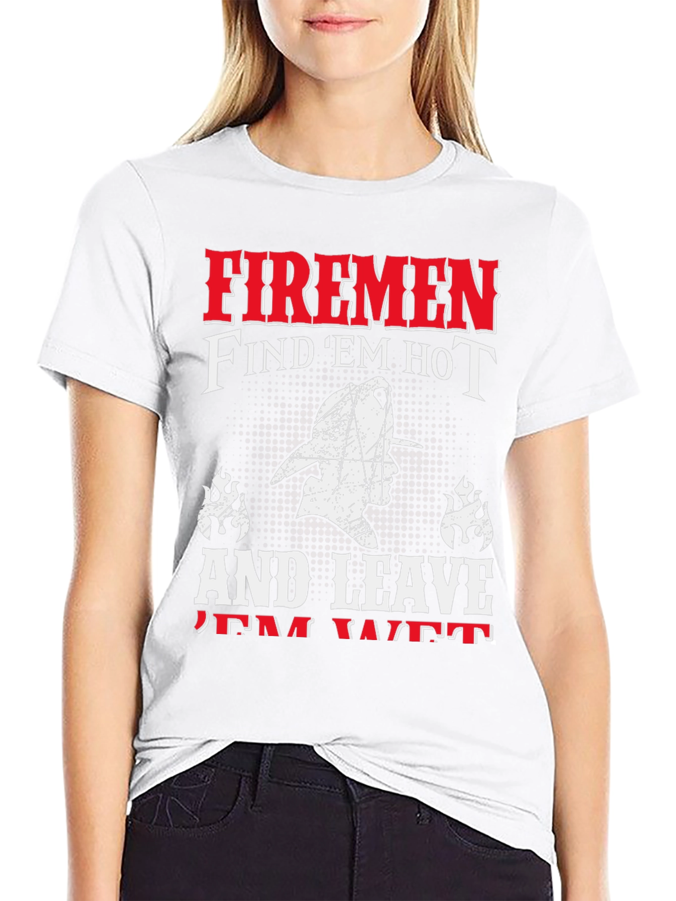 Firemen Find Em Hot T-Shirt