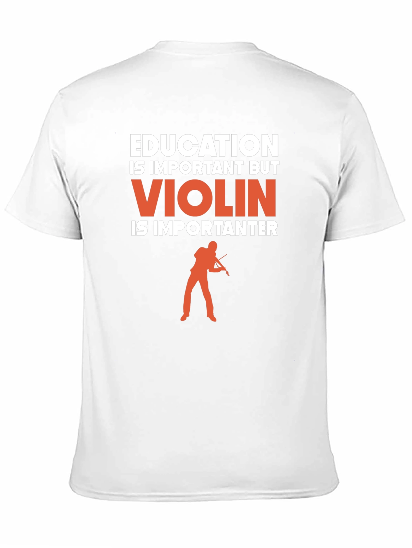Education Important? Violin Is Importanter T-Shirt