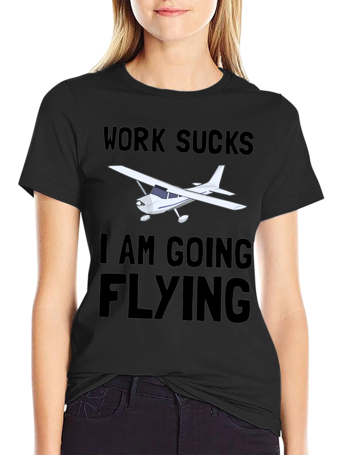 Work Sucks I am Going Flying T-Shirt