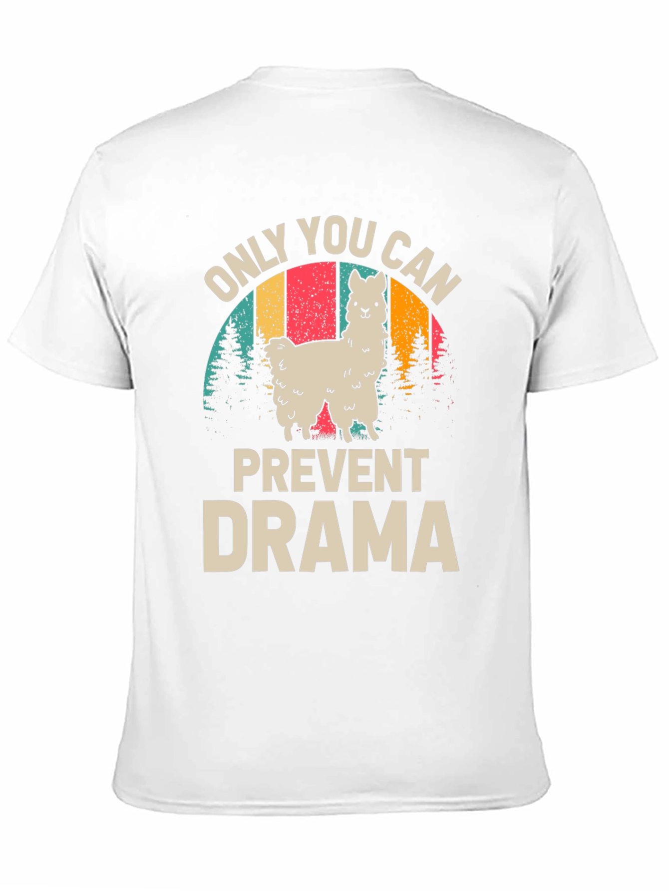 Only You Can Prevent Drama Llama Graphic Tee
