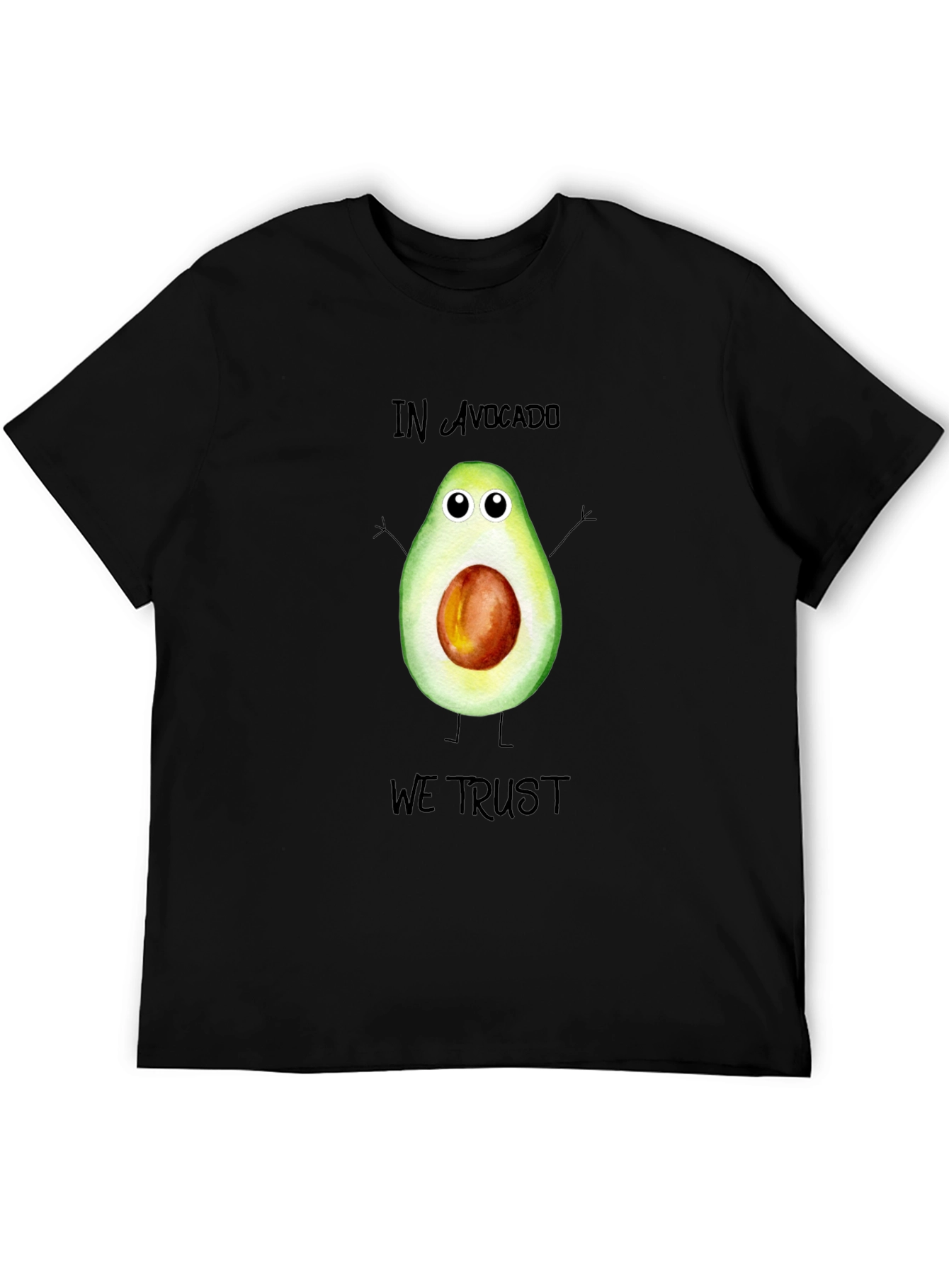In Avocado We Trust Funny T-Shirt