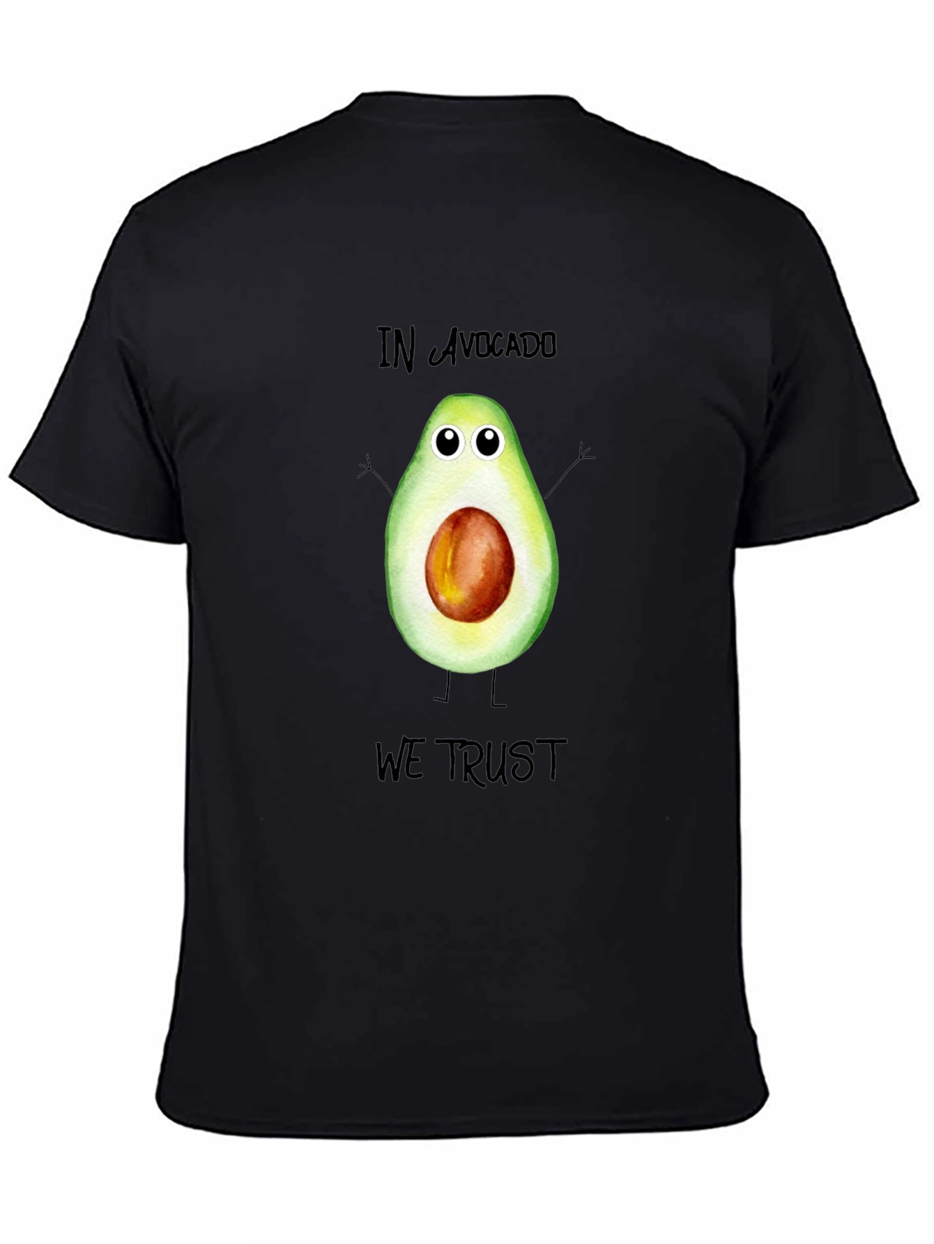 In Avocado We Trust Funny T-Shirt