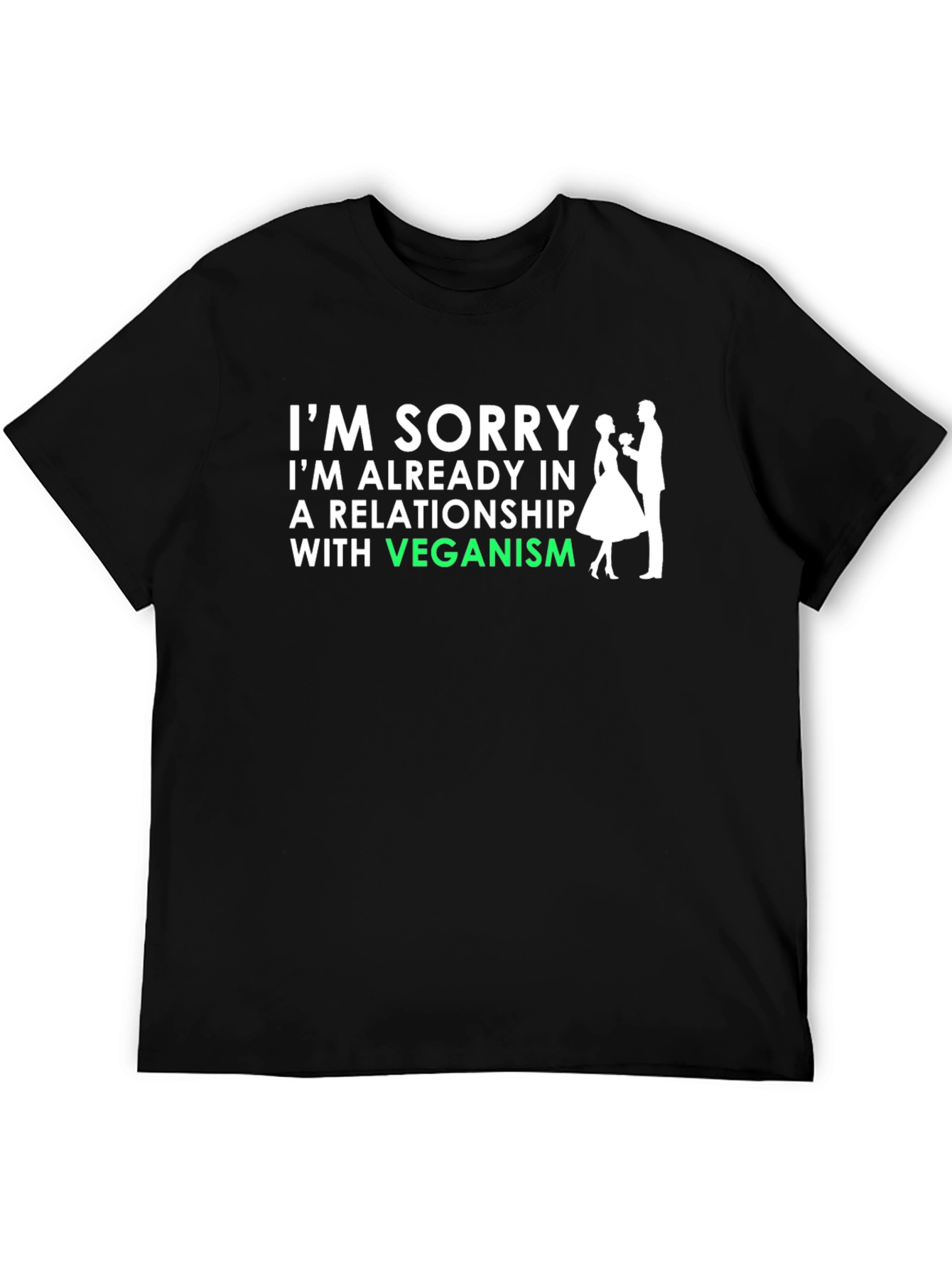 Vegan Relationship T-Shirt - Im Sorry Veganism Tee