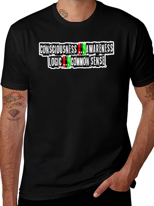 Consciousness Awareness Logic Common Sense Graphic Tee