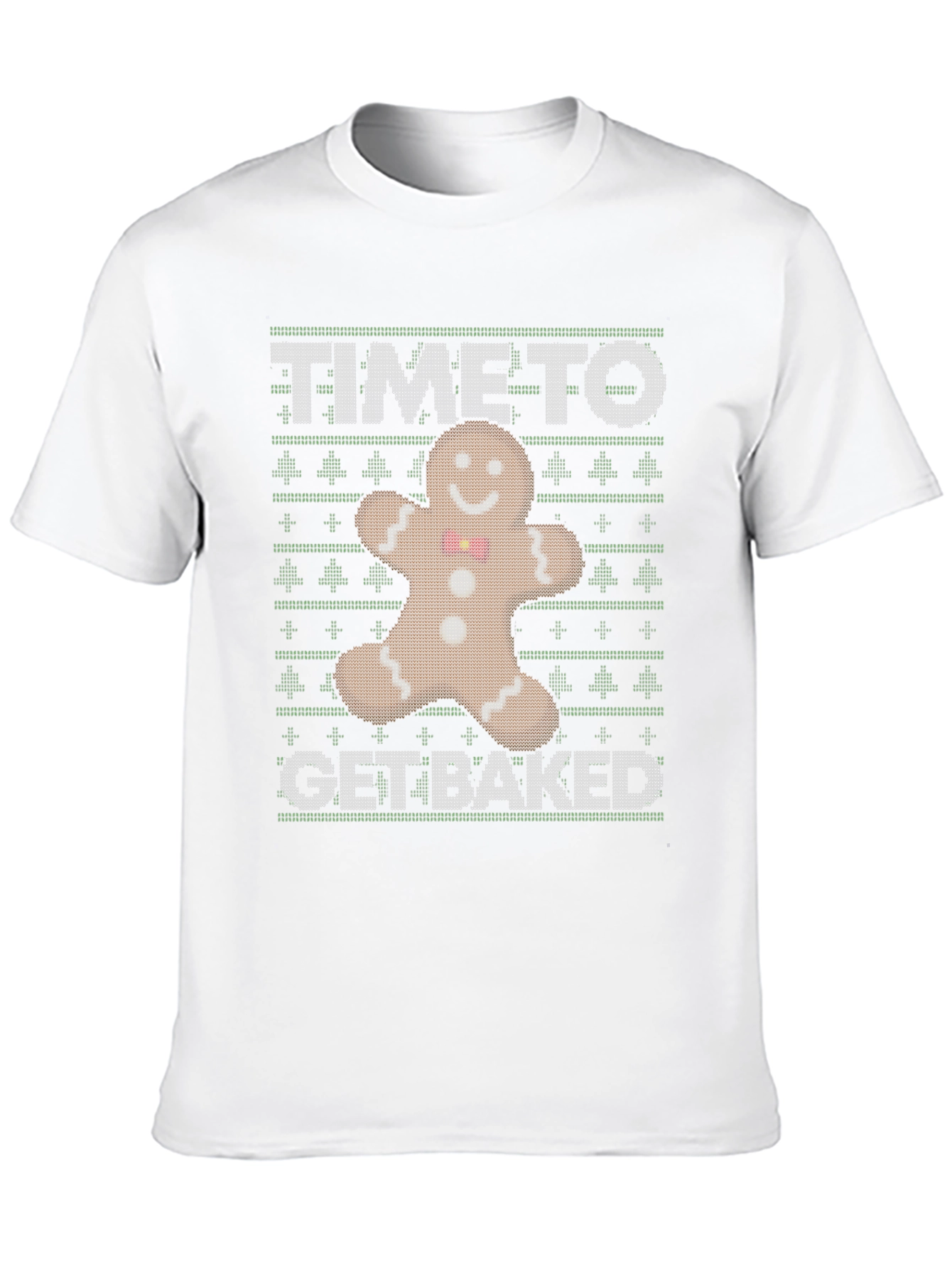 Time to Get Baked Gingerbread T-Shirt