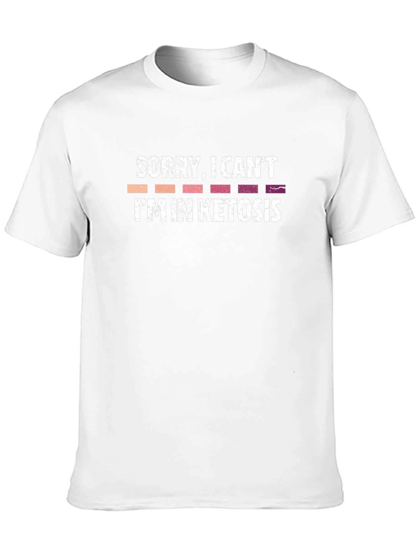 Funny Ketosis T-Shirt - Sorry I Cant