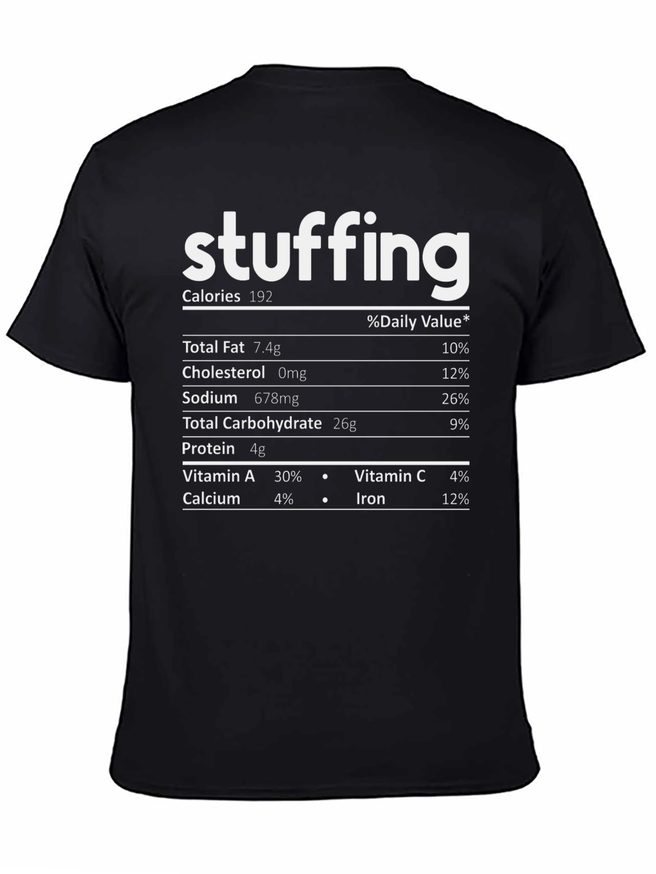 Stuffing Nutrition Facts T-Shirt - Funny Thanksgiving Tee