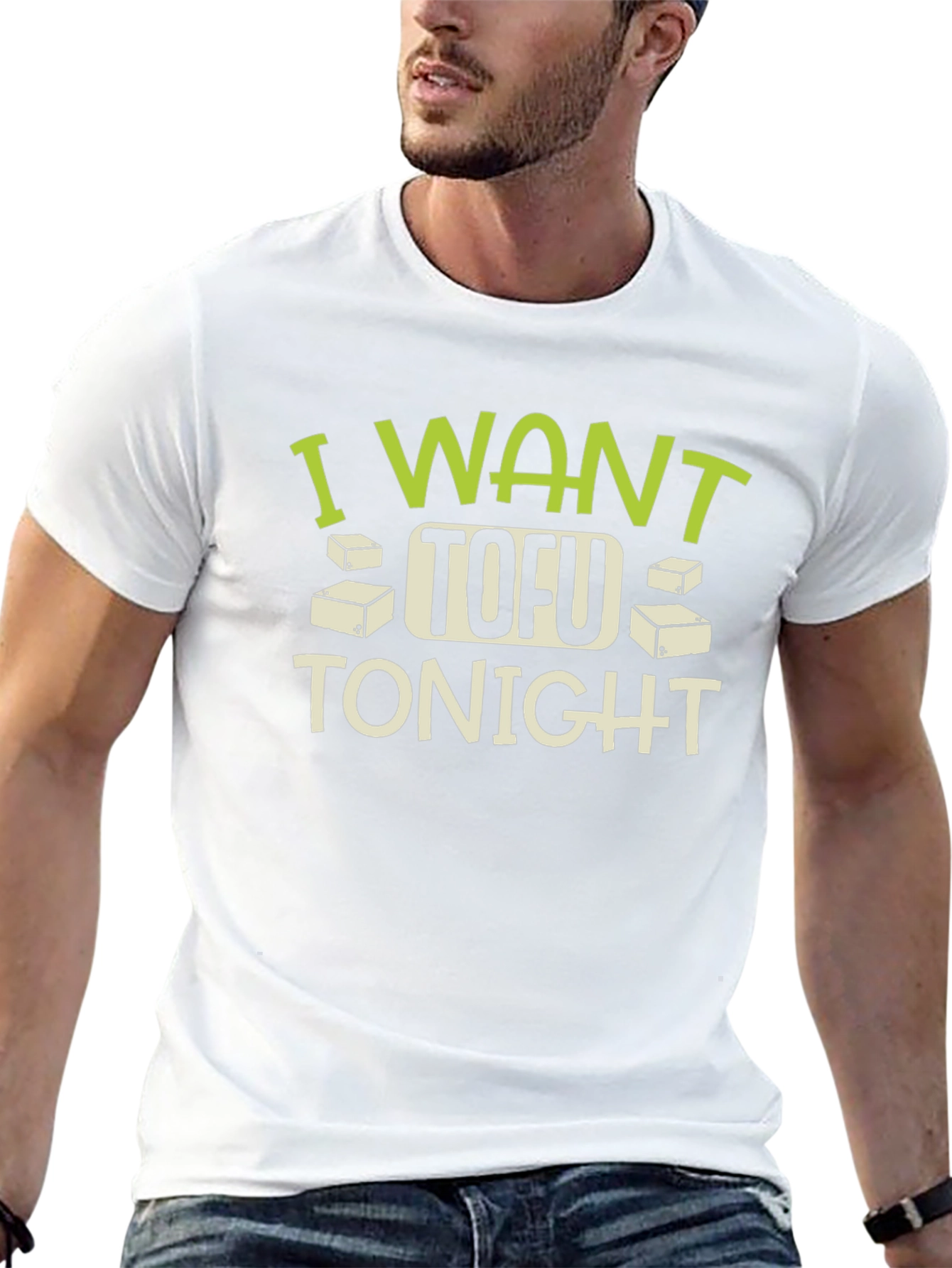 I Want Tofu Tonight T-Shirt - Funny Vegan Tee