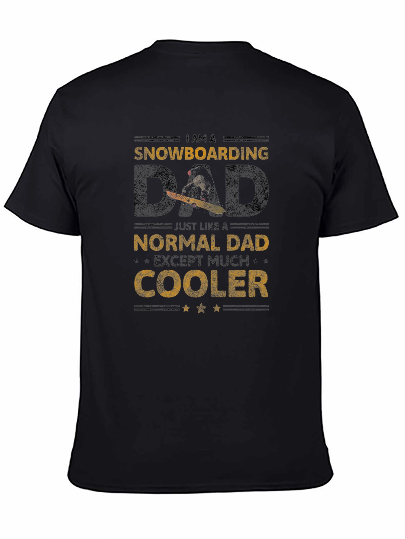 Snowboarding Dad T-Shirt - Cooler Than Normal
