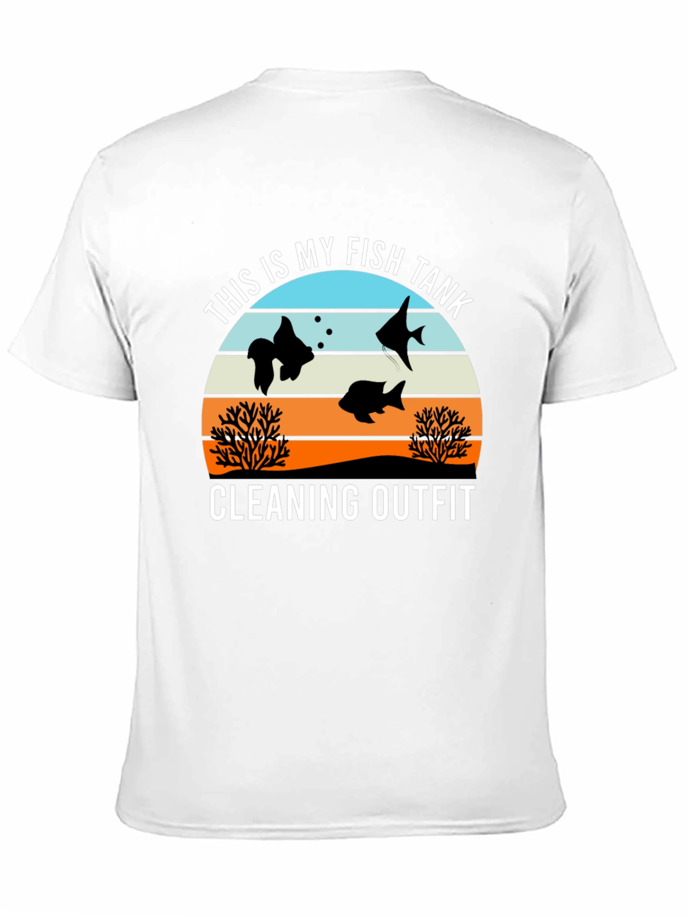 Funny Fish Tank Cleaning Outfit T-Shirt
