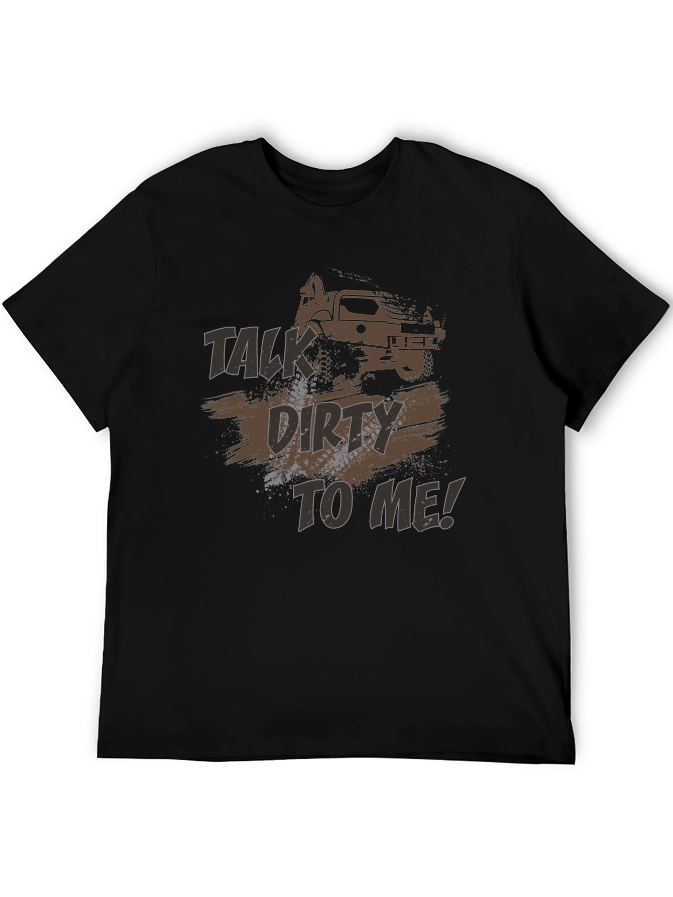 Talk Dirty To Me Off-Road T-Shirt