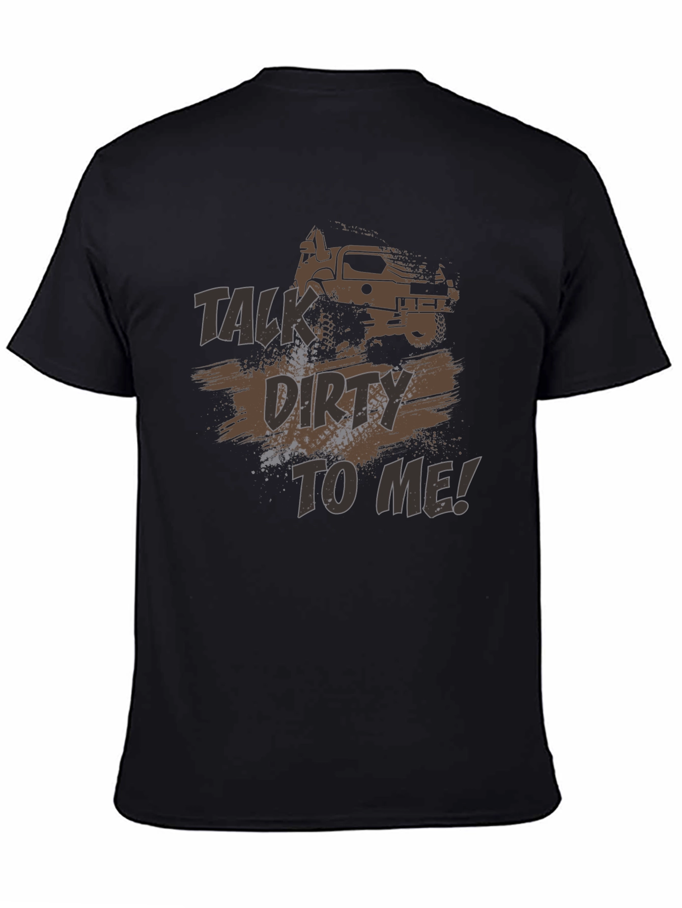 Talk Dirty To Me Off-Road T-Shirt