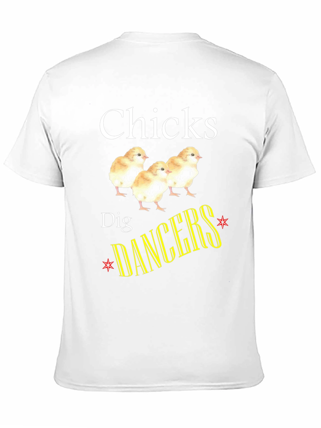 Chicks Dig Dancers Graphic T-Shirt