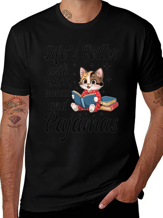 Lifes Better with Cats T-Shirt