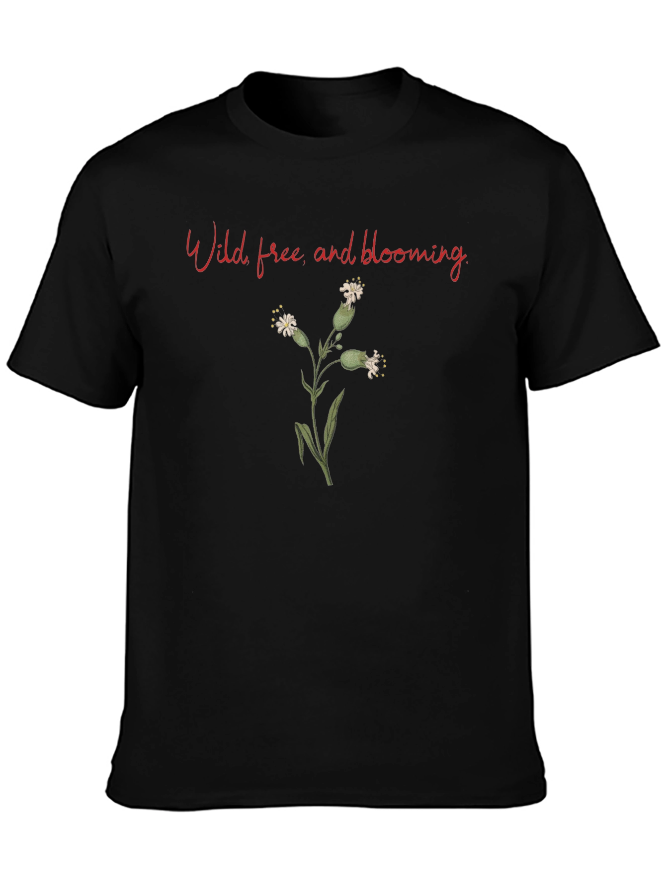 Wild Free and Blooming Black T-Shirt