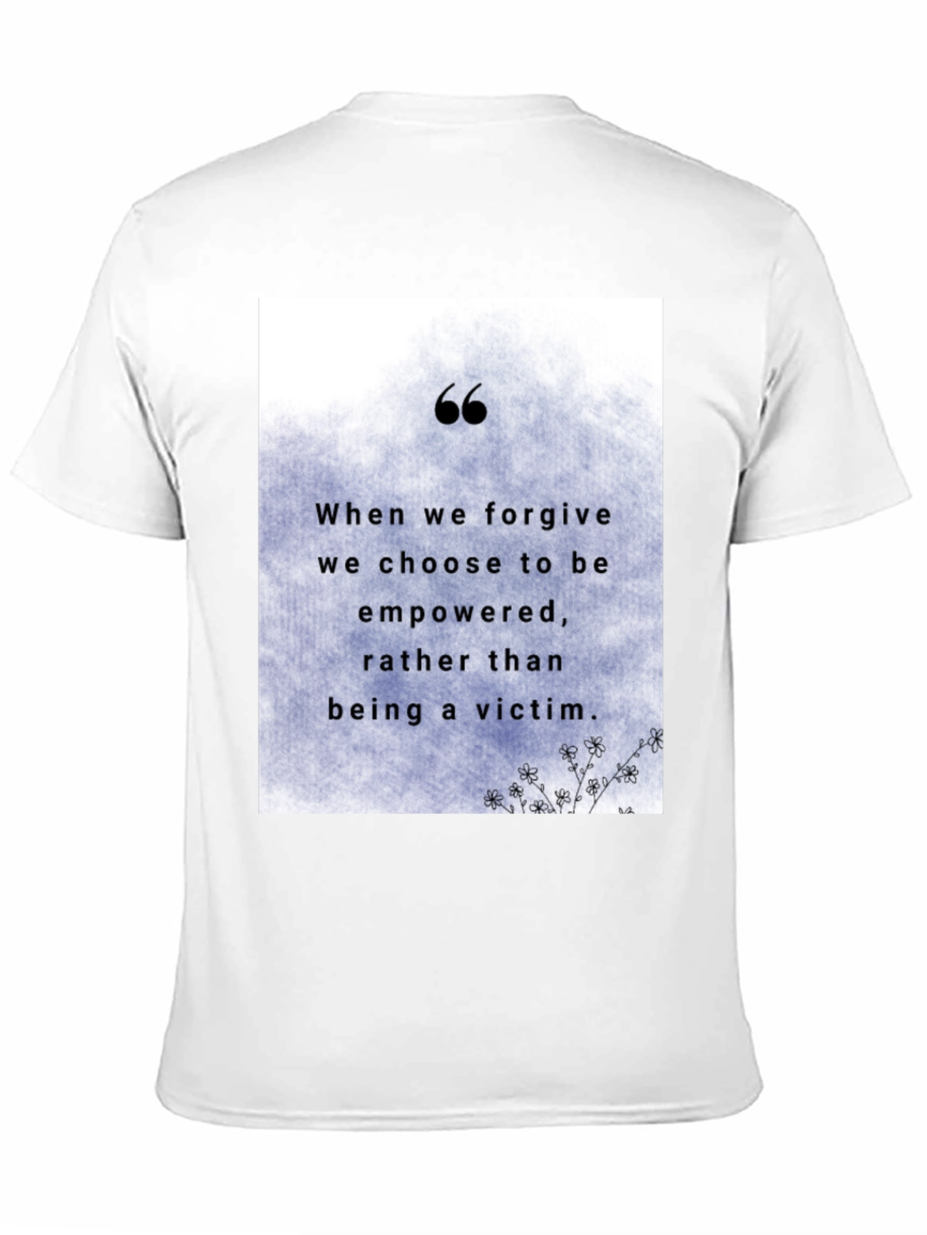 Empowering Forgiveness T-Shirt - Choose Empowerment