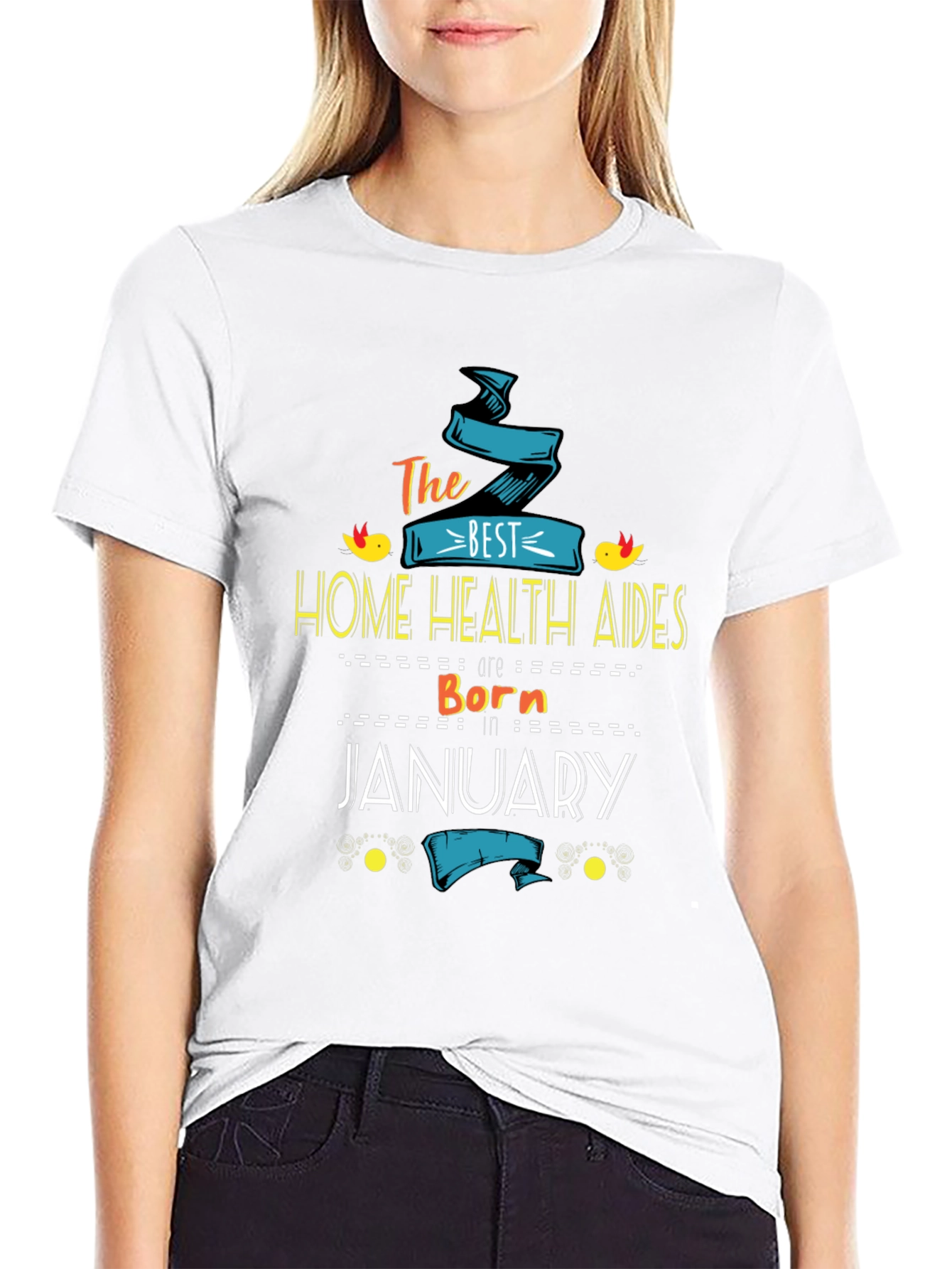Best Home Health Aides Born In January T-Shirt