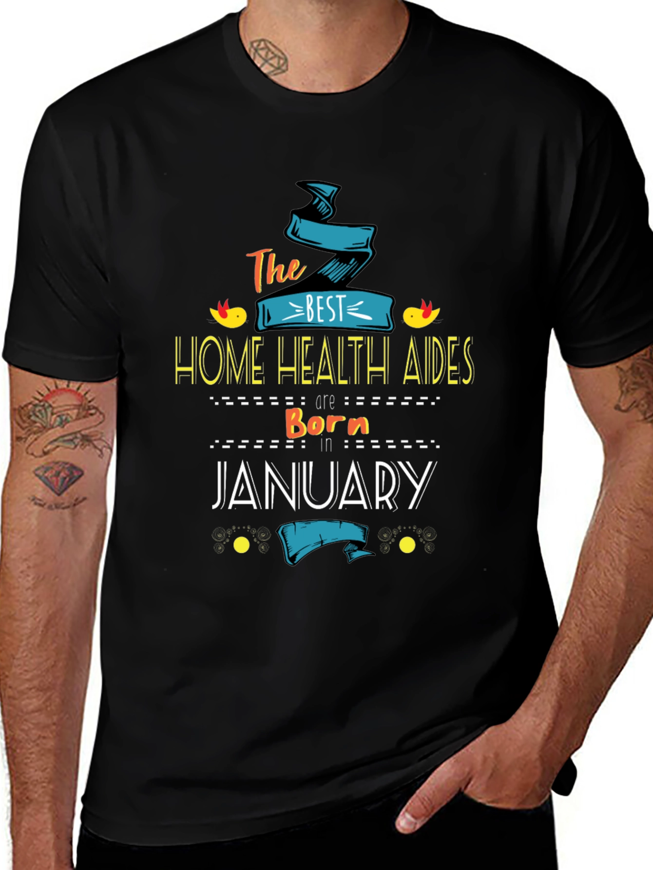 Best Home Health Aides Born In January T-Shirt