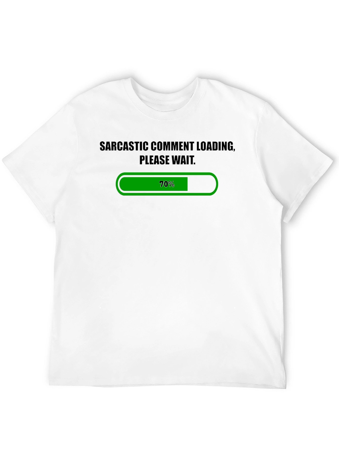 Sarcastic Comment Loading T-Shirt - Funny Graphic Tee