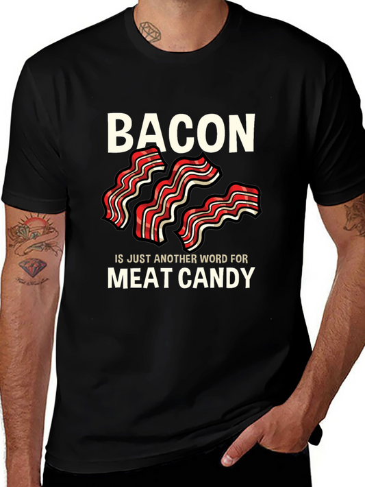 Bacon is Meat Candy Black T-Shirt