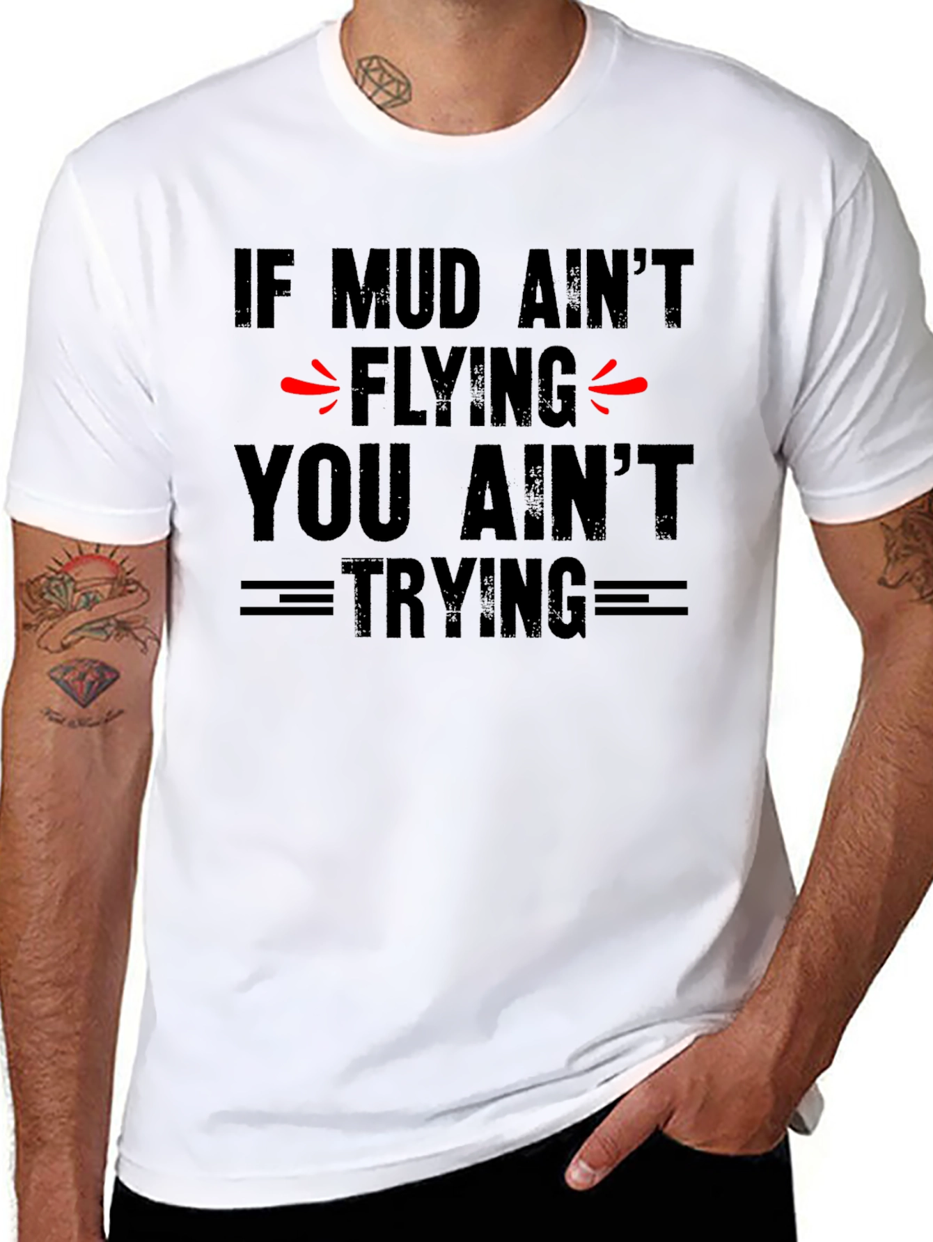 Mud Aint Flying T-Shirt - Off-Road Adventure Tee
