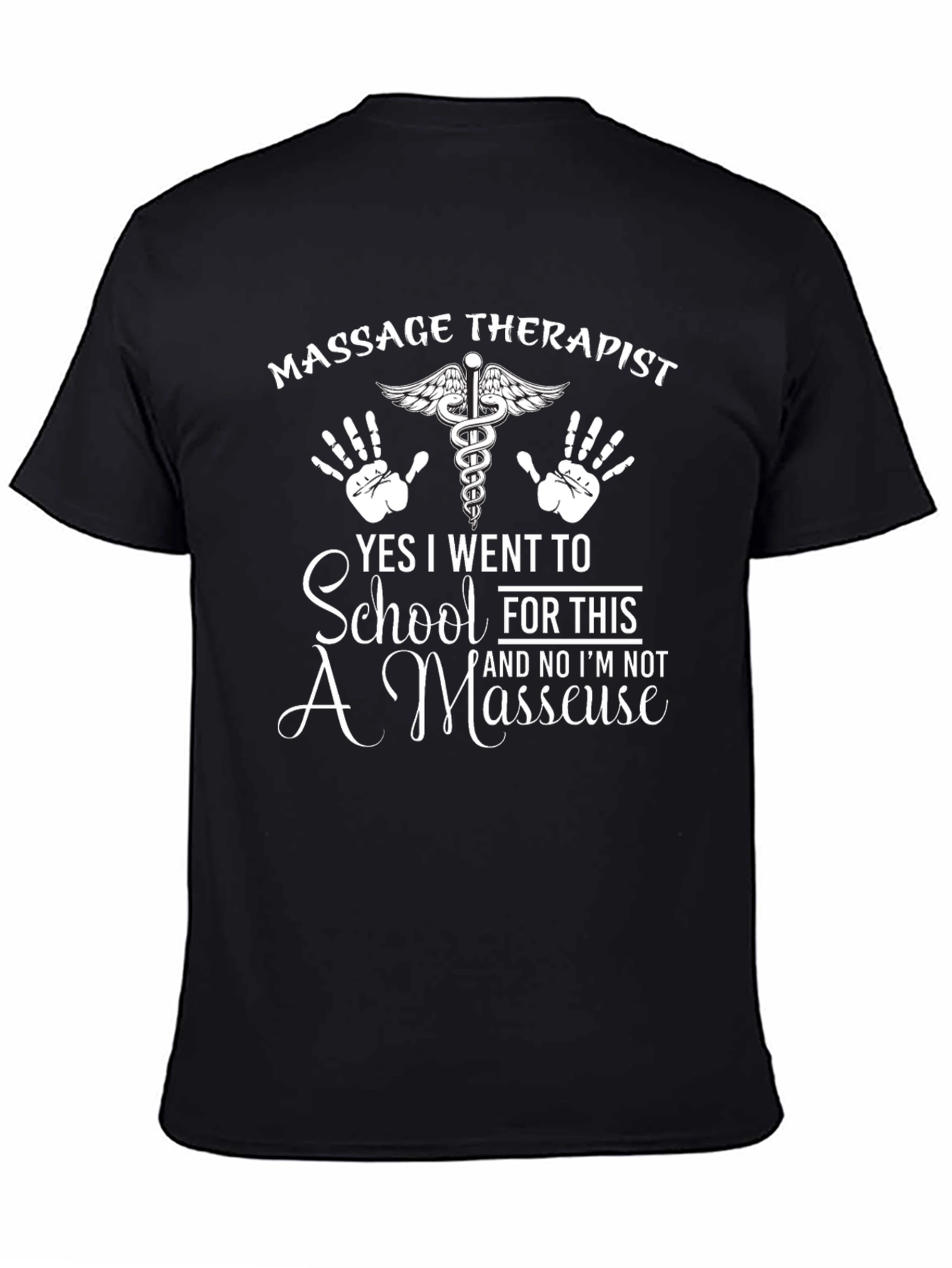 Massage Therapist Novelty Graphic T-Shirt
