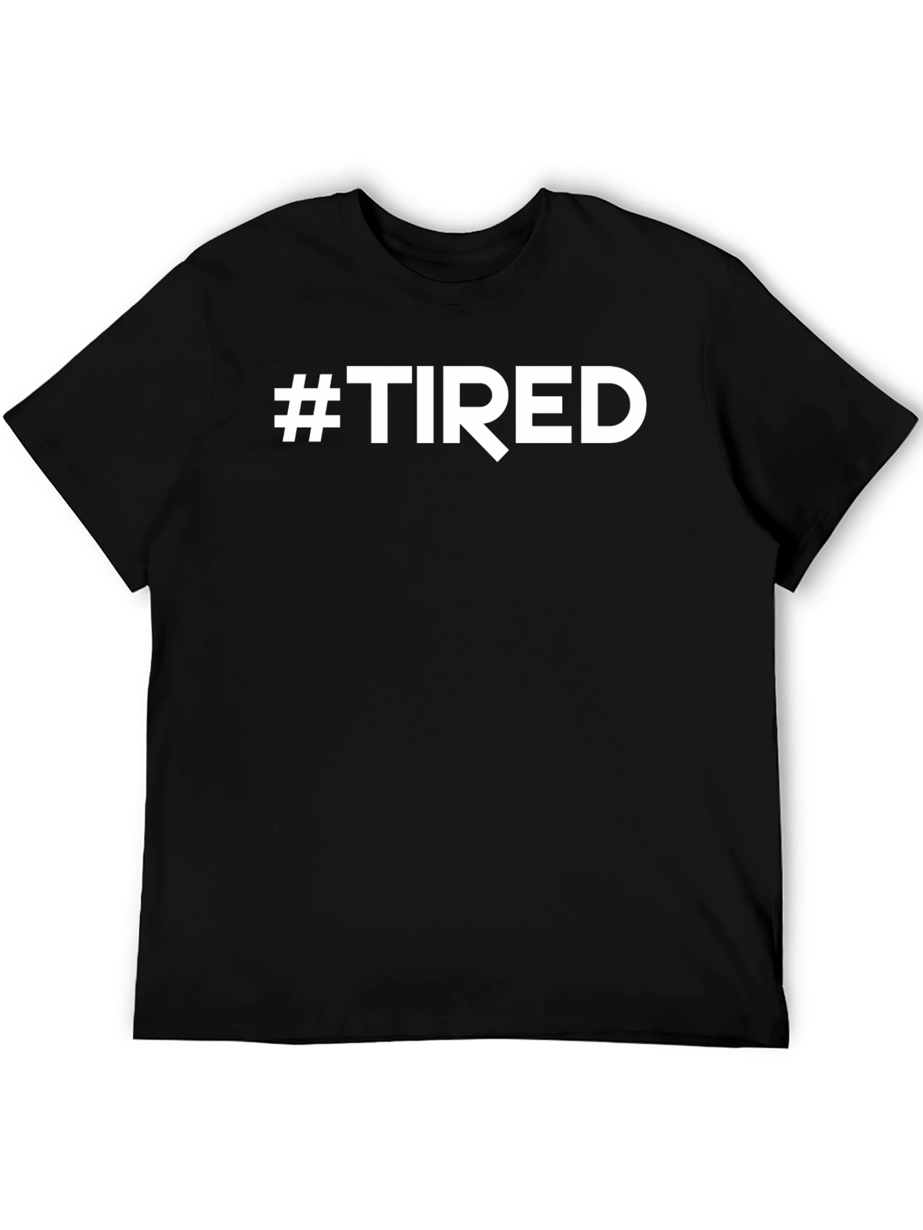 #TIRED Black Graphic Tee - Comfortable Casual Wear
