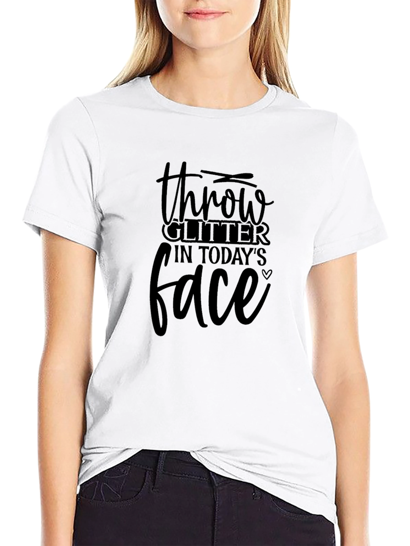 Throw Glitter in Todays Face Black T-Shirt