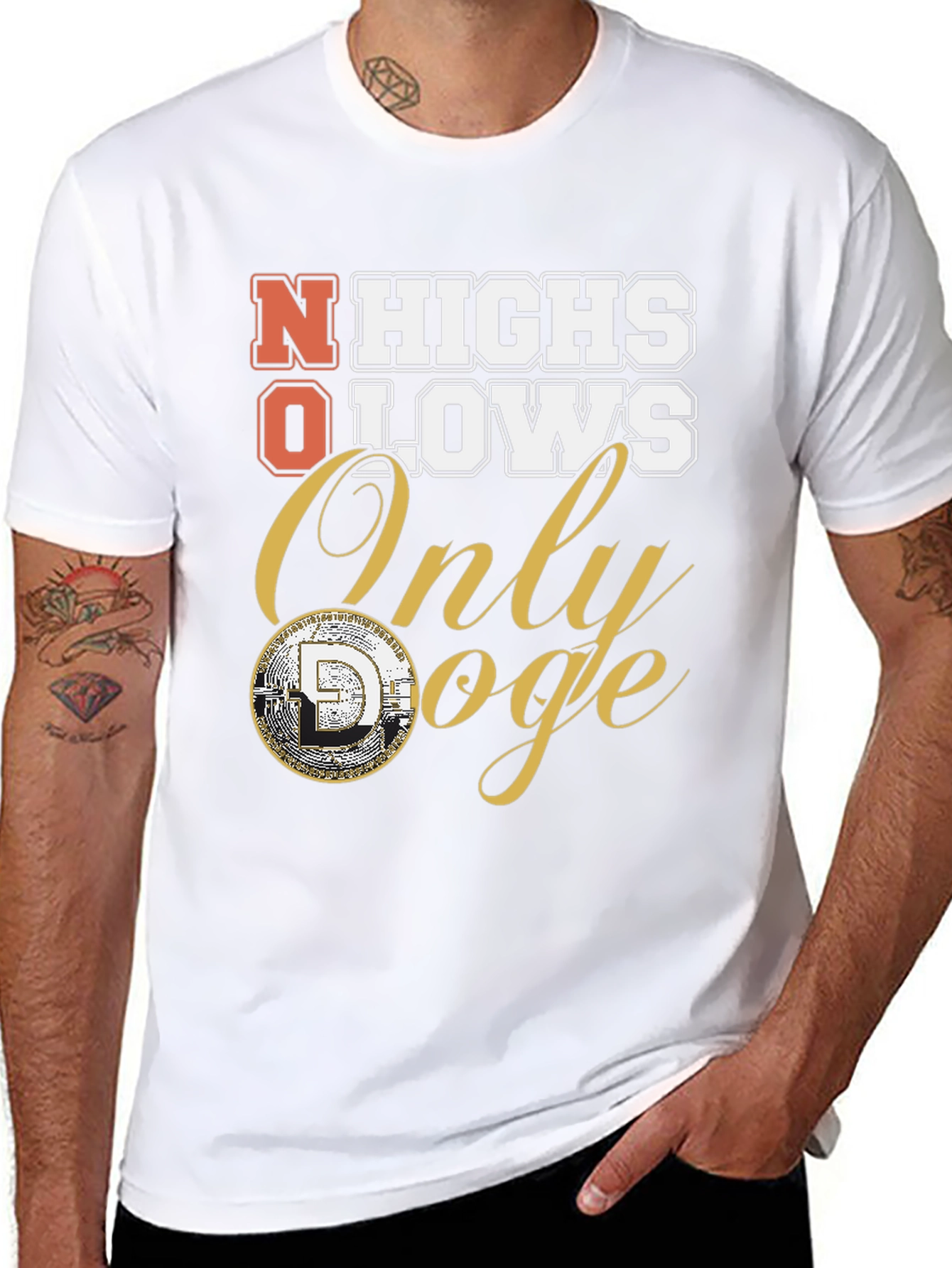 No Highs No Lows Only Doge T-Shirt