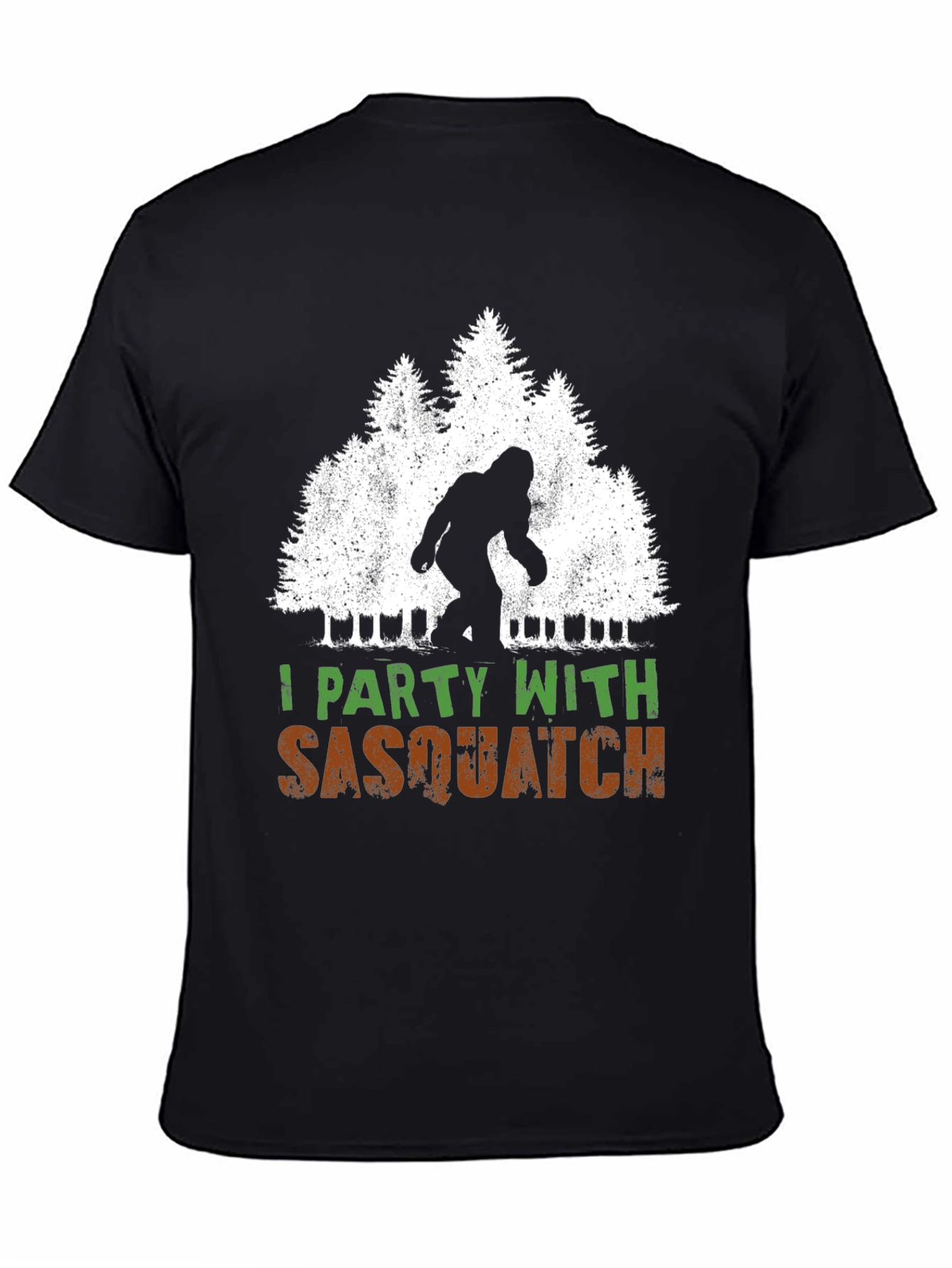 I Party With Sasquatch T-Shirt