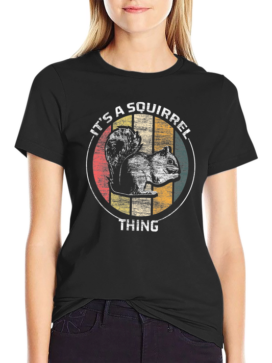 Its a Squirrel Thing T-Shirt - Mens Black Graphic Tee
