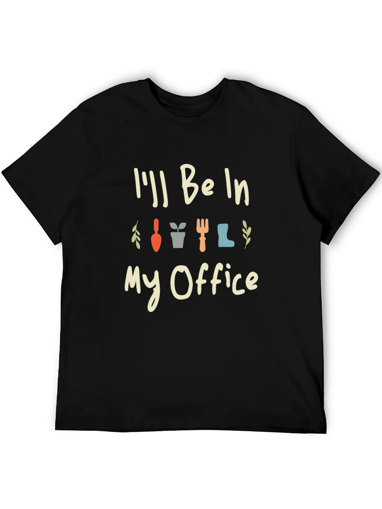 Gardeners Office T-Shirt - Gardening Humor Tee