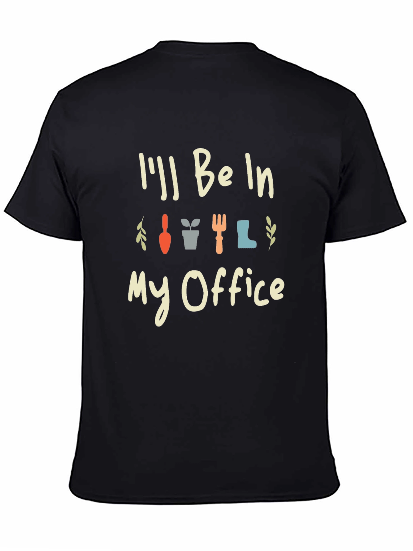 Gardeners Office T-Shirt - Gardening Humor Tee