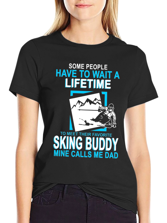 Skiing Buddy Dad T-Shirt -  Fathers Day Gift