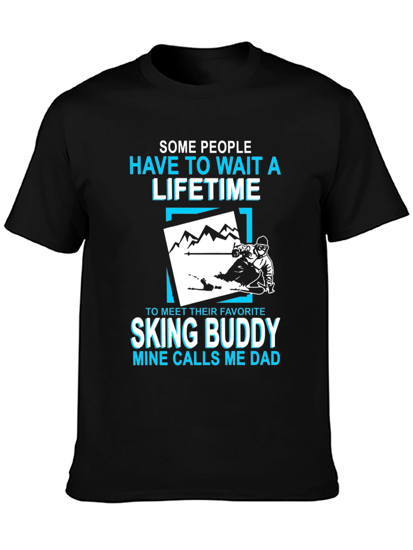Skiing Buddy Dad T-Shirt -  Fathers Day Gift