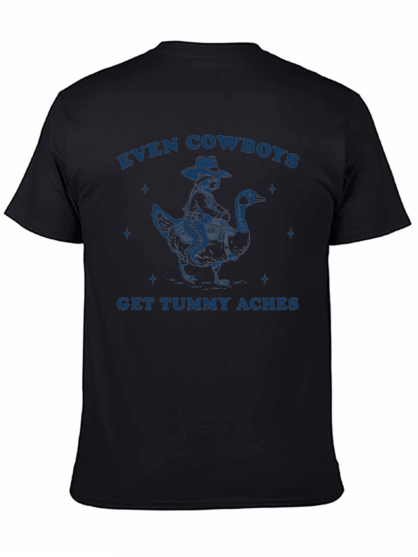 Even Cowboys Tummy Aches Black Graphic Tee
