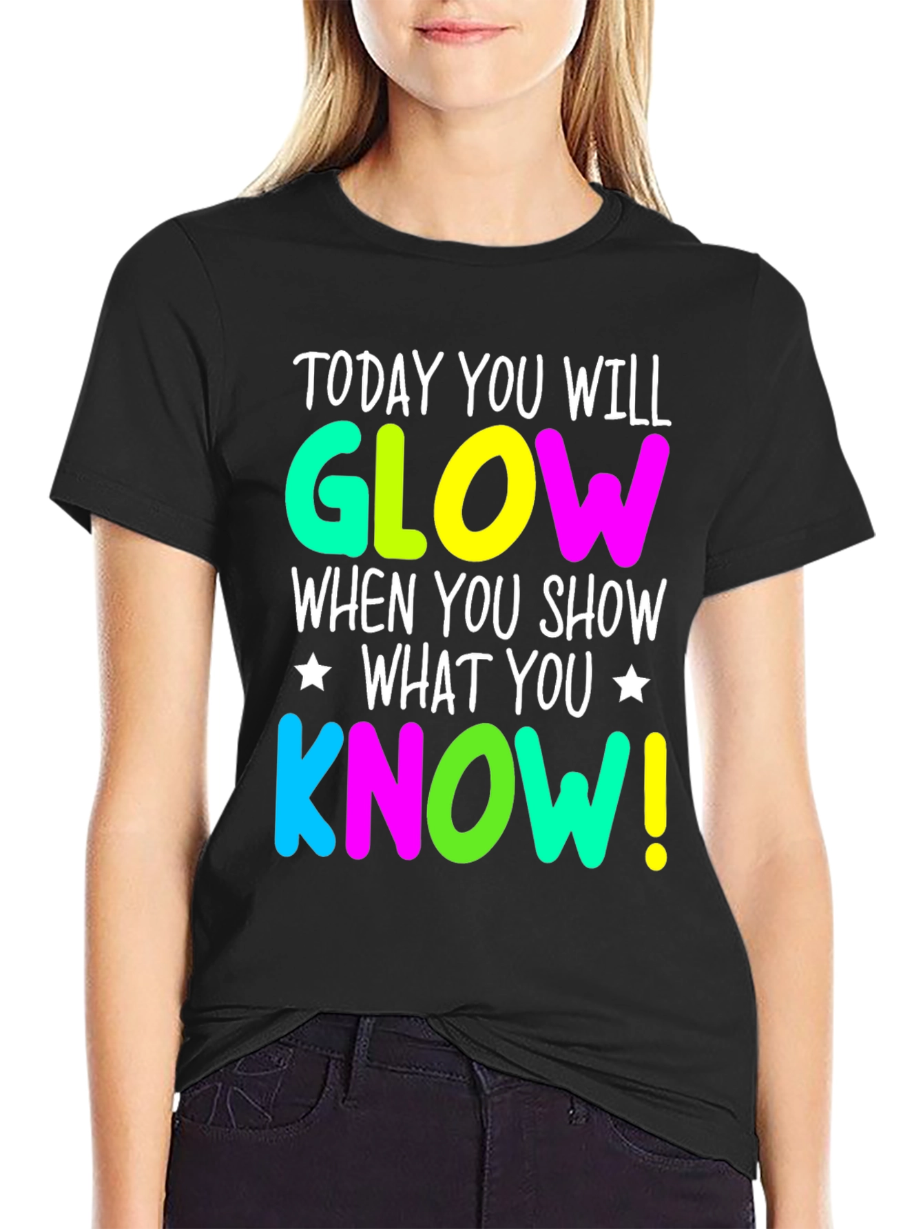 Glow When You Show What You Know T-Shirt