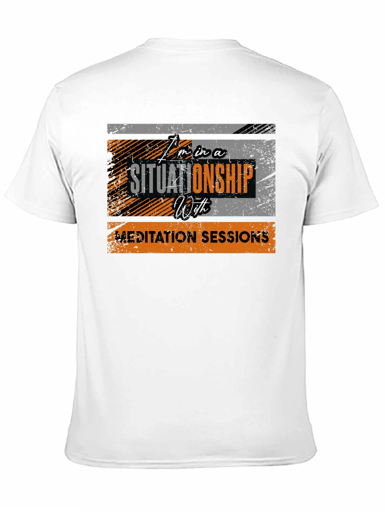 Situation Relationship Meditation T-Shirt